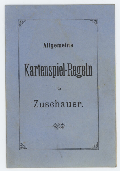 Klappkarte - Allgemeine Kartenspielregeln für Zuschauer - um 1900