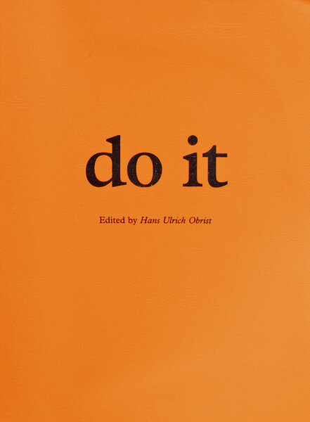 Hans Ulrich Obrist | Do it | Buch | 2005